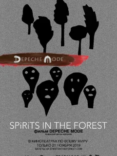 Depeche Mode: Spirits in the Forest