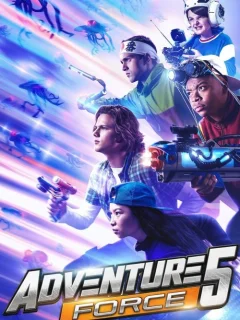 Сила Приключений 5