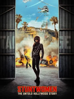 Каскадёрши: Нерассказанная голливудская история