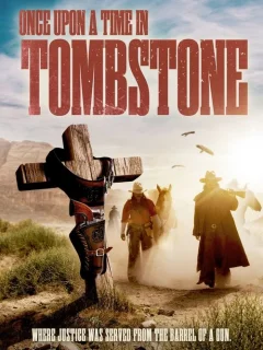 Однажды в Тумстоуне