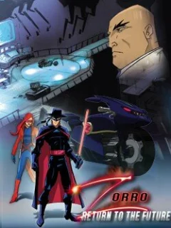 Зорро: Возвращение в будущее