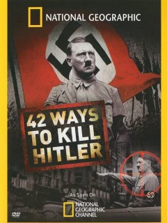 42 способа убить Гитлера
