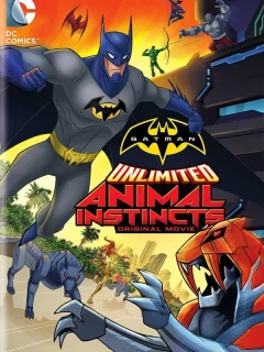 Безграничный Бэтмен: Животные инстинкты